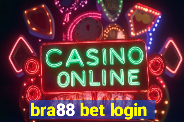 bra88 bet login