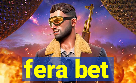 fera bet