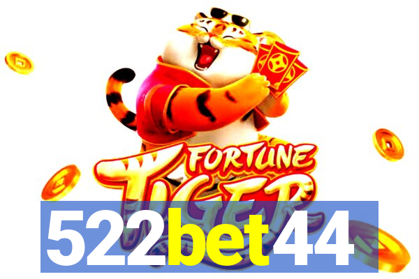 522bet44