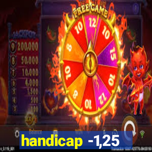 handicap -1,25