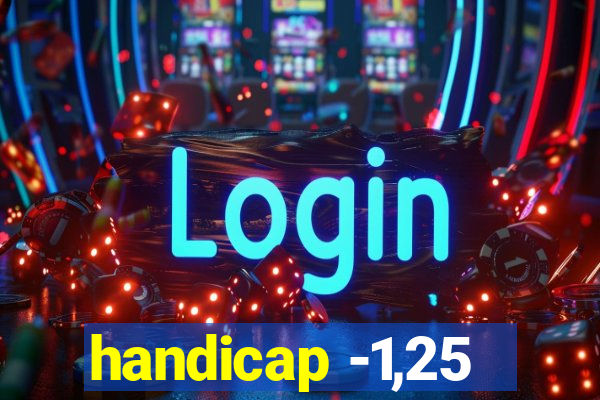 handicap -1,25