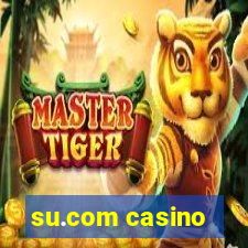 su.com casino