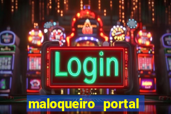 maloqueiro portal do zacarias