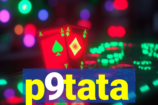 p9tata