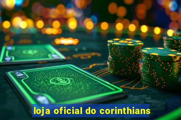 loja oficial do corinthians