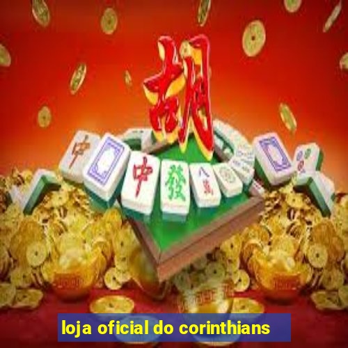 loja oficial do corinthians