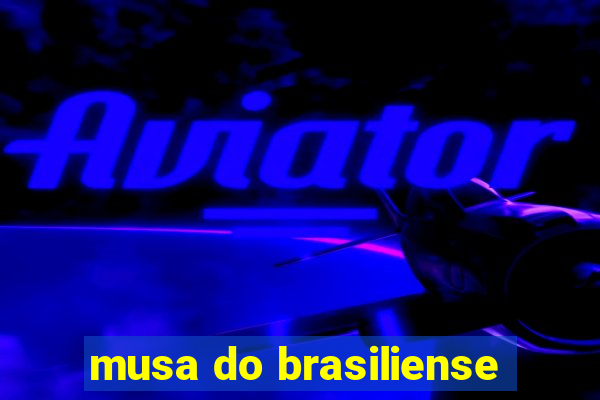 musa do brasiliense