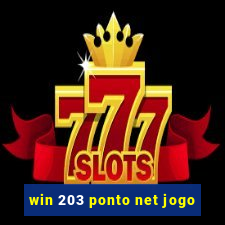 win 203 ponto net jogo