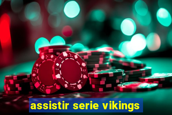 assistir serie vikings