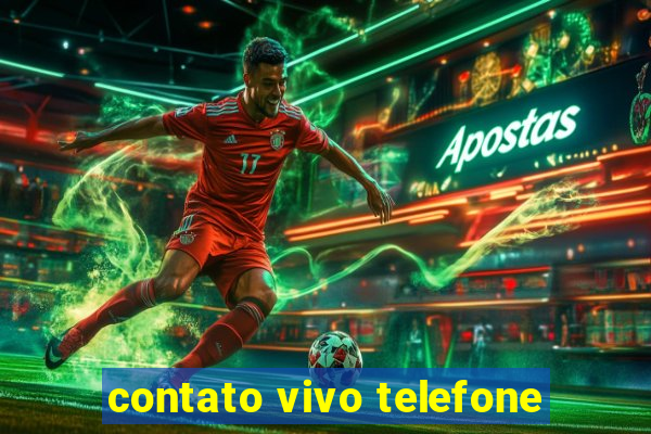 contato vivo telefone