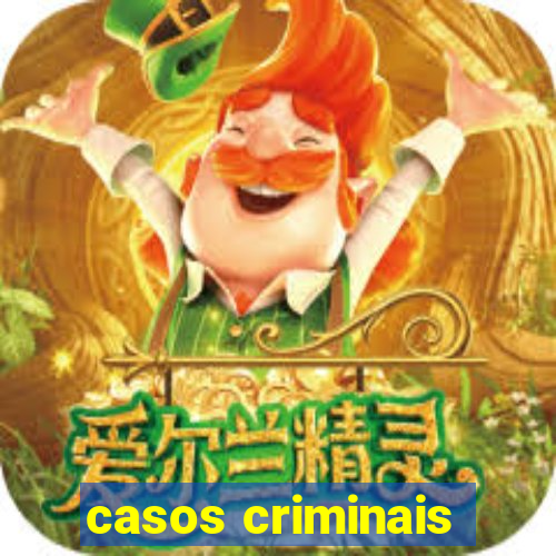 casos criminais