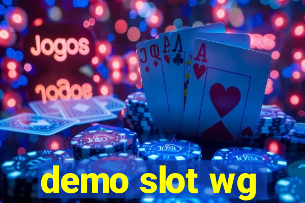 demo slot wg