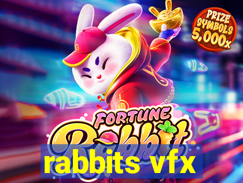 rabbits vfx