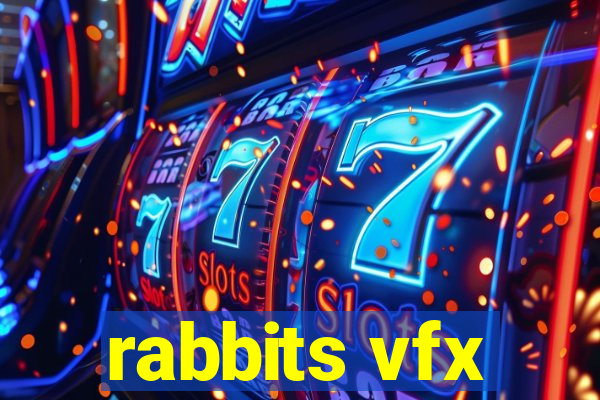 rabbits vfx