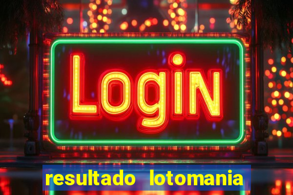 resultado lotomania giga sena