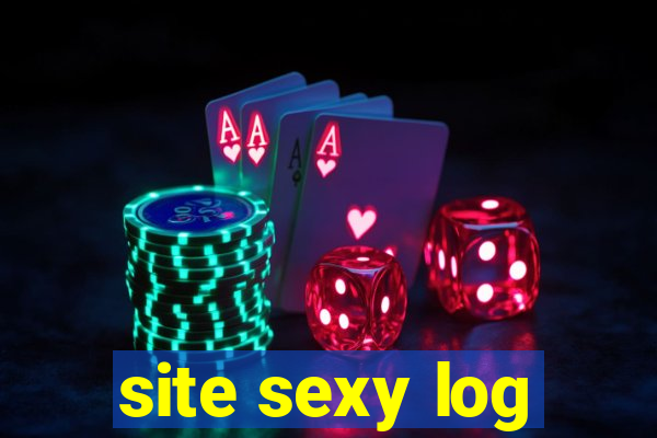 site sexy log