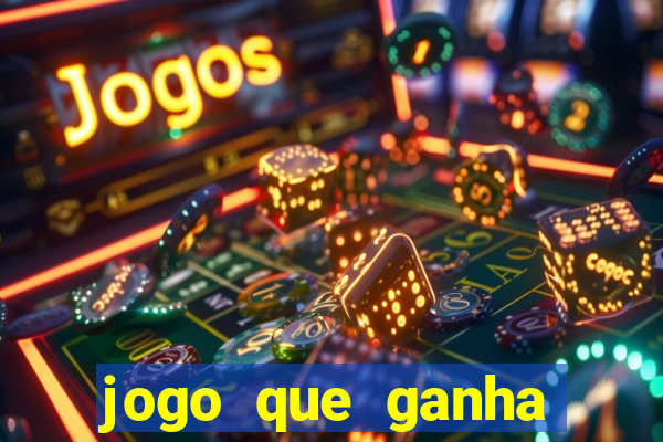 jogo que ganha dinheiro de verdade sem deposito