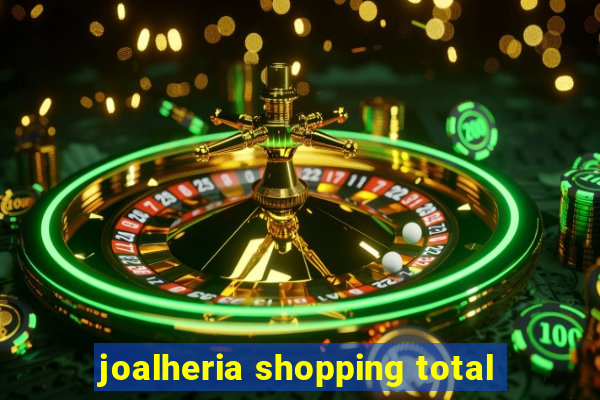 joalheria shopping total