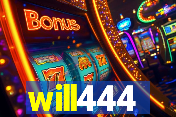 will444