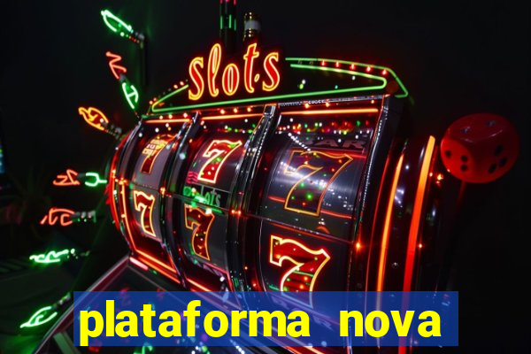 plataforma nova deposito minimo 1 real