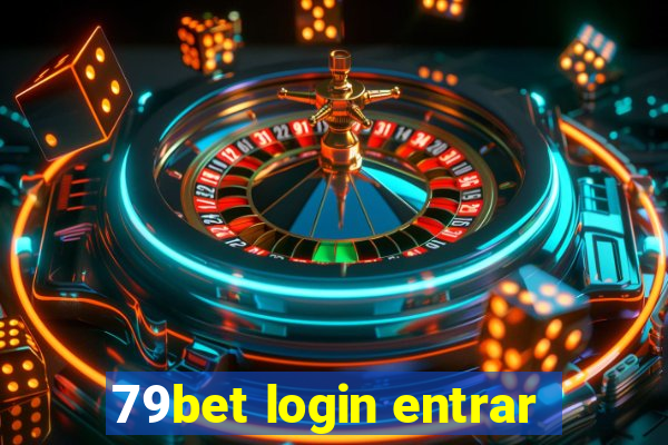 79bet login entrar