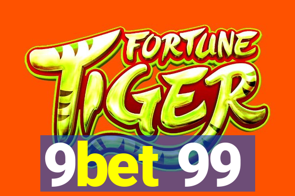 9bet 99