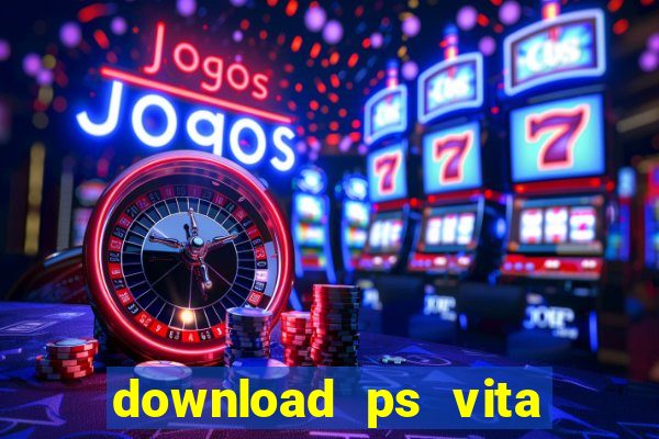 download ps vita games pkg