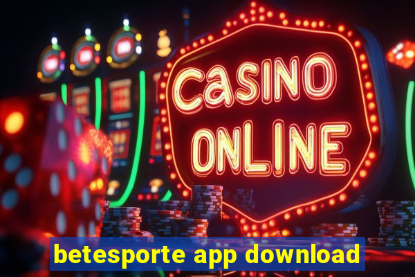 betesporte app download