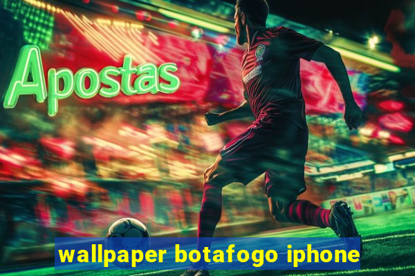 wallpaper botafogo iphone