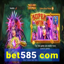 bet585 com