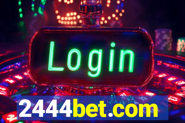 2444bet.com