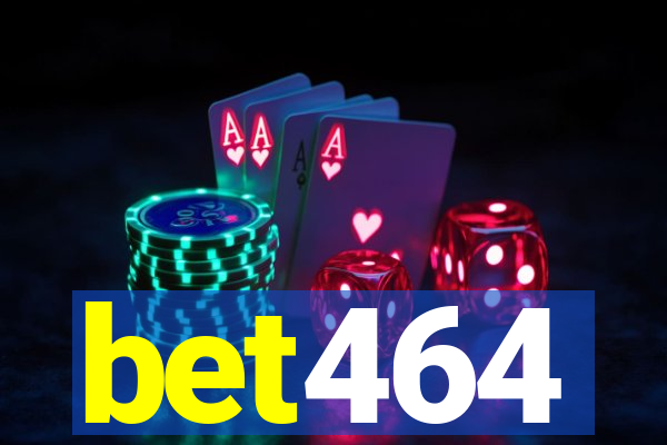 bet464