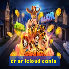 criar icloud conta