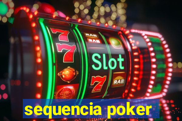 sequencia poker