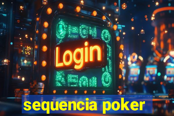 sequencia poker