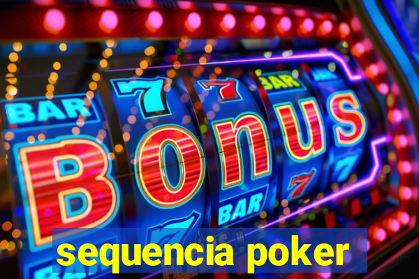 sequencia poker