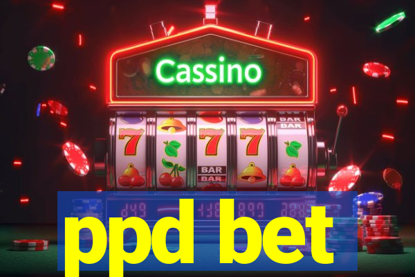 ppd bet