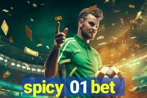 spicy 01 bet