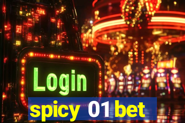 spicy 01 bet