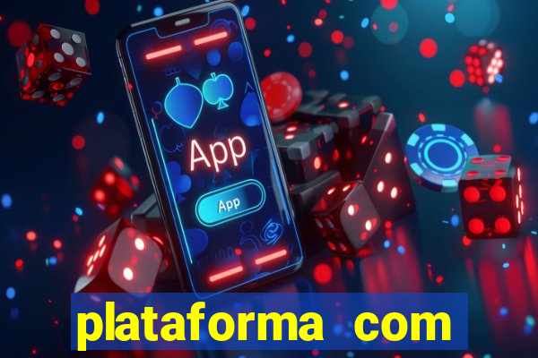 plataforma com deposito minimo de 5 reais