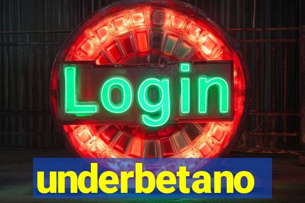 underbetano