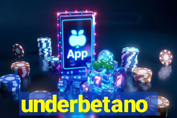 underbetano