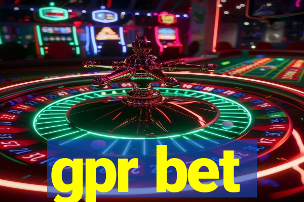 gpr bet