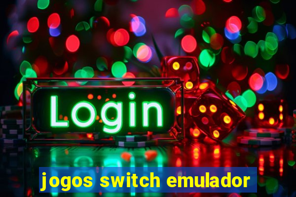 jogos switch emulador