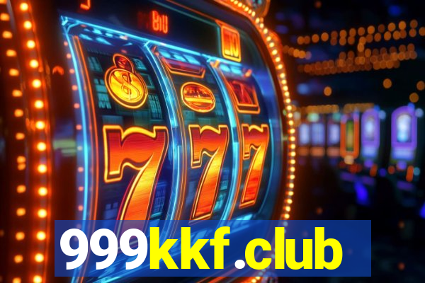 999kkf.club