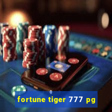 fortune tiger 777 pg