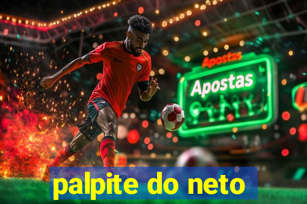 palpite do neto