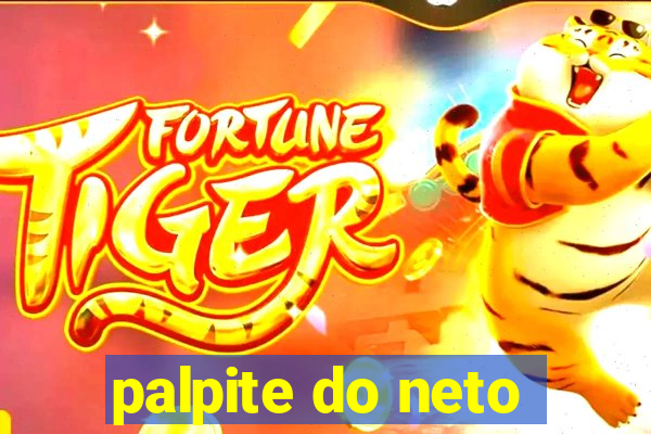 palpite do neto