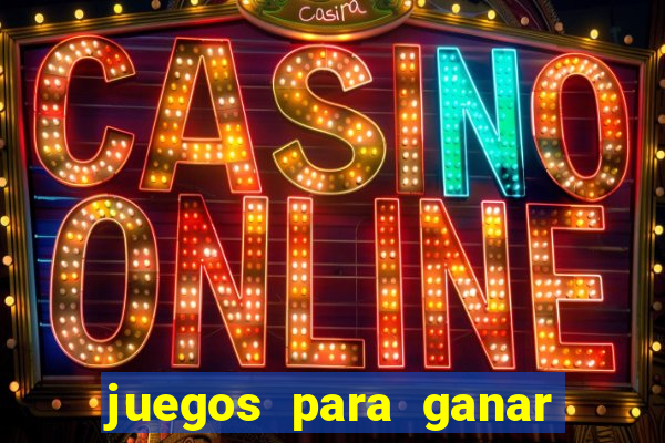 juegos para ganar dinero real en brasil