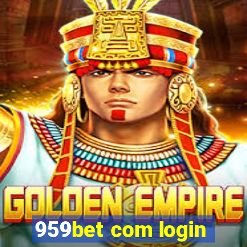 959bet com login